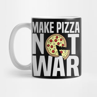 Make Pizza Not War Mug